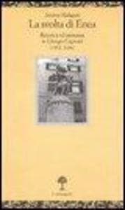 La svolta di Enea. Retorica ed esistenza in Giorgio Caproni (1932-1956)
