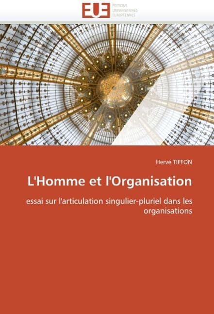 L'homme et l'organisation