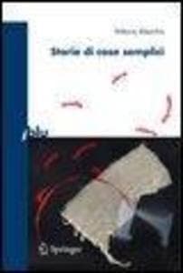 Storie di cose semplici