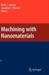 Machining with Nanomaterials