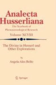 The Divine in Husserl and Other Explorations