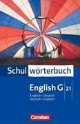 English G 21. Schulwörterbuch. Englisch - Deutsch / Deutsch - Englisch