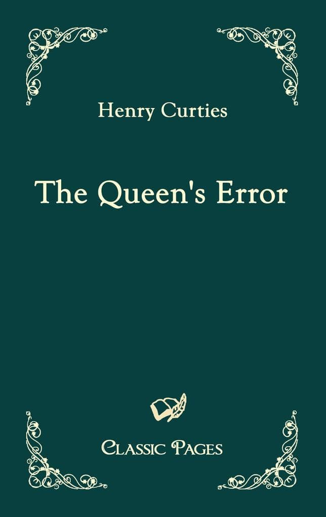 The Queen's Error