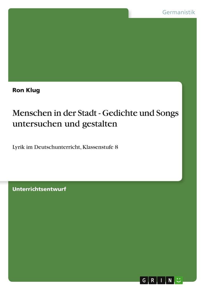 Menschen in der Stadt - Gedichte und Songs untersuchen und gestalten