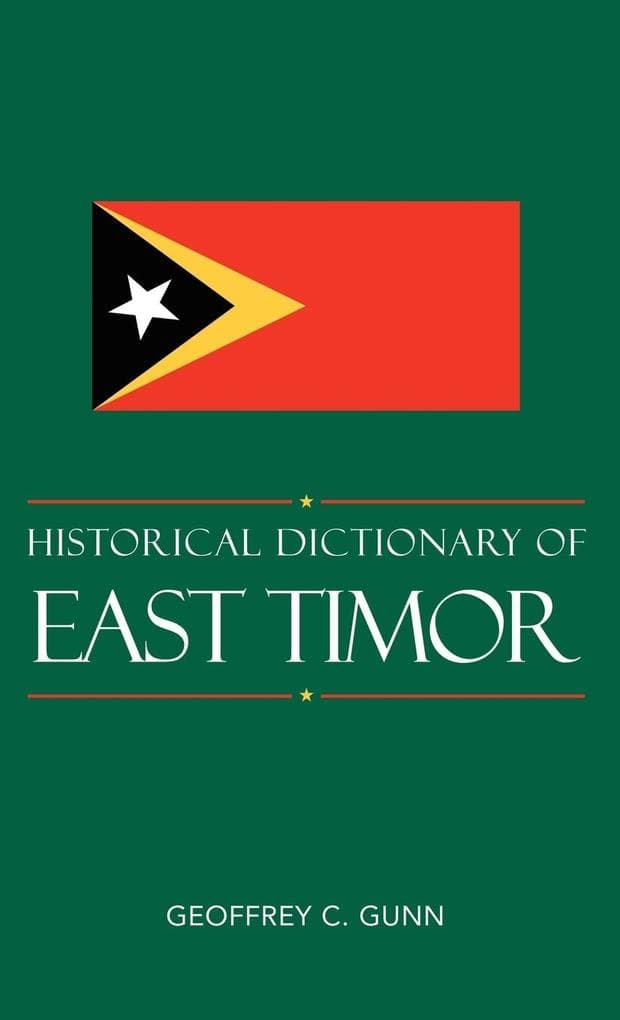 Historical Dictionary of East Timor