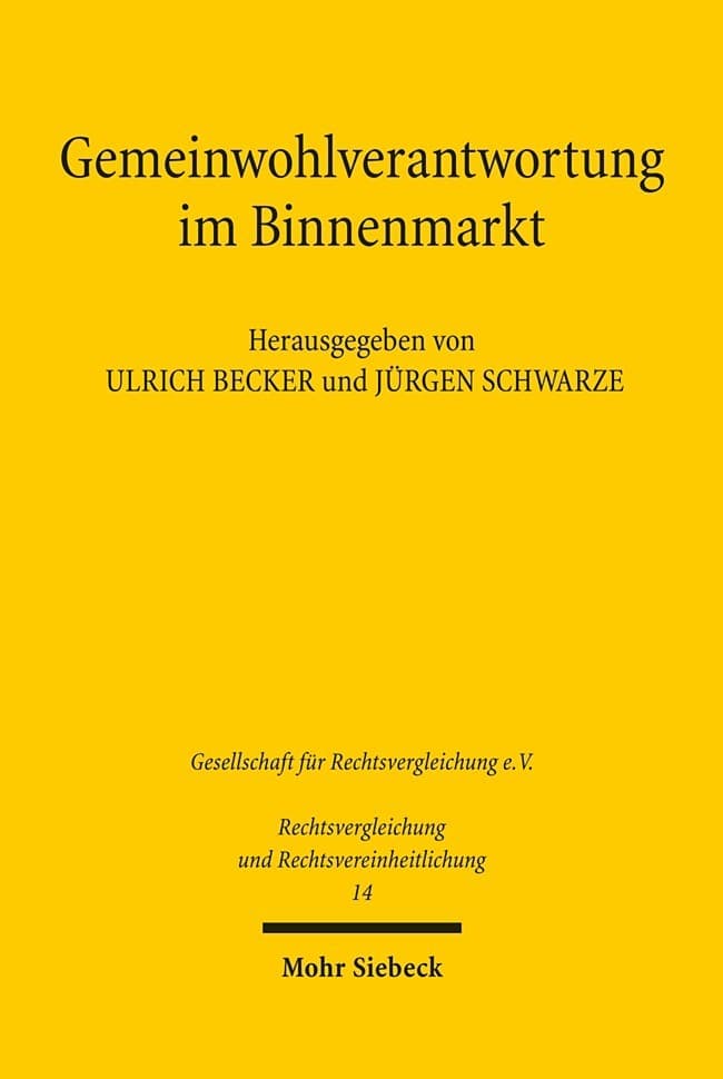 Gemeinwohlverantwortung im Binnenmarkt