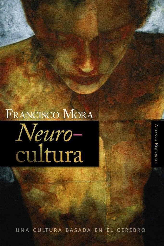 Neurocultura : una cultura basada en el cerebro