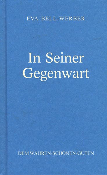 In Seiner Gegenwart