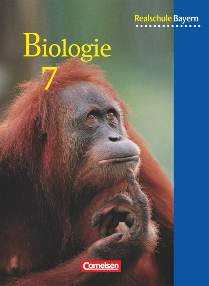 Biologie - Realschule Bayern - 7. Jahrgangsstufe