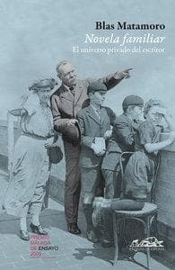 Novela familiar : el universo privado del escritor