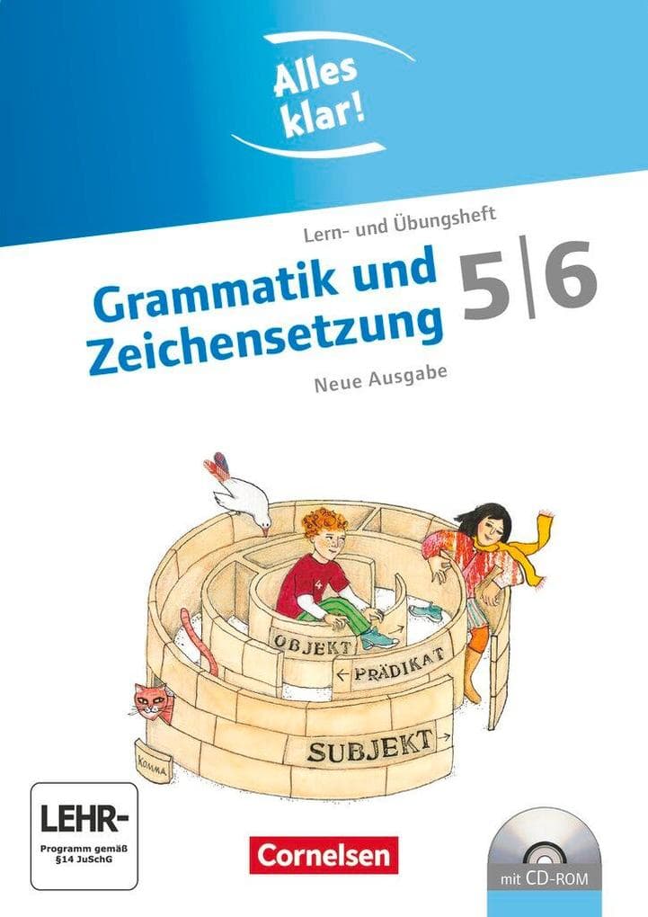 Alles klar! Deutsch. Sekundarstufe I 5./6. Schuljahr. Grammatik und Zeichensetzung. Inkl.CD-ROM