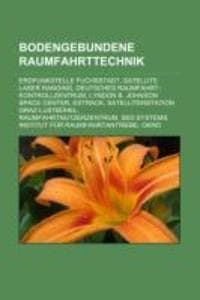 Bodengebundene Raumfahrttechnik