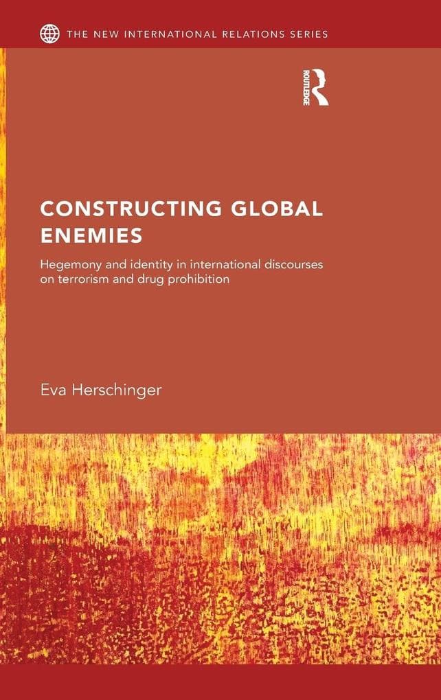 Constructing Global Enemies