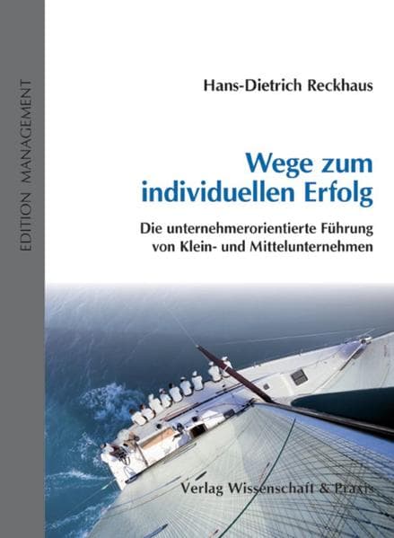 Wege zum individuellen Erfolg.