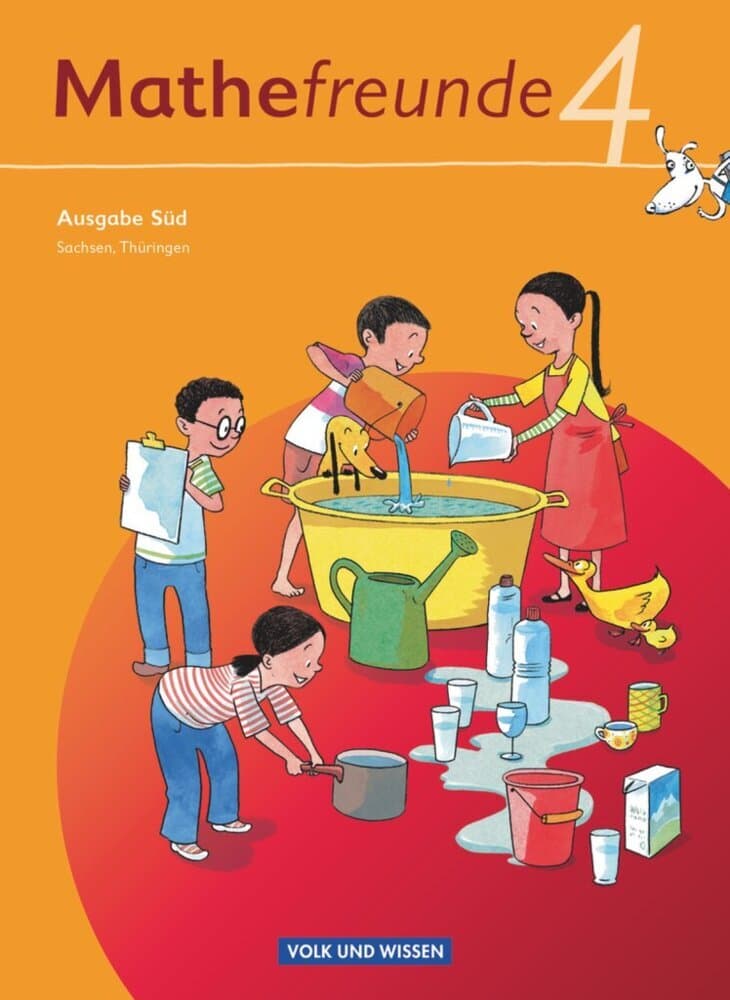 Mathefreunde - Ausgabe Süd 2010 (Sachsen, Thüringen) - 4. Schuljahr