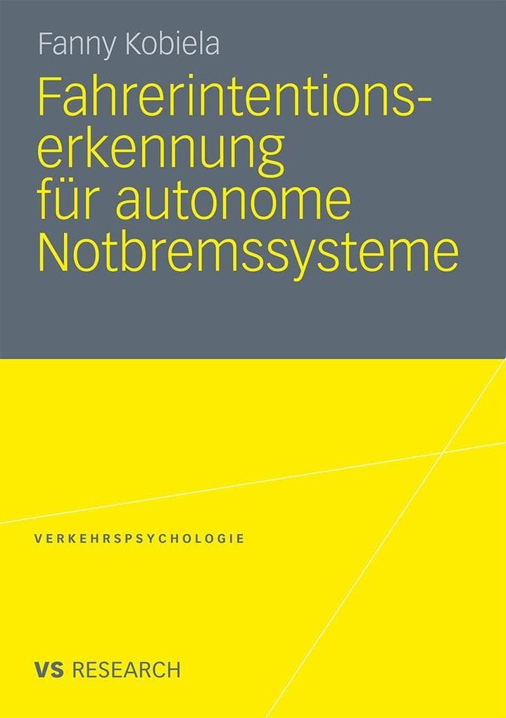 Fahrerintentionserkennung für autonome Notbremssysteme