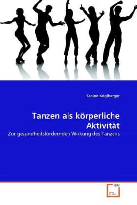 Tanzen als körperliche Aktivität