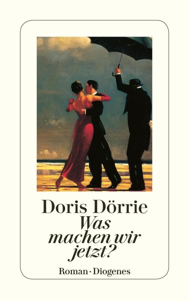 Was machen wir jetzt?: Roman