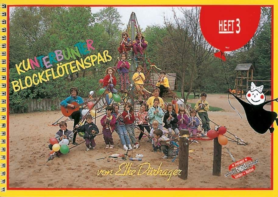 Kunterbunter Blockflötenspaß.Bd.3