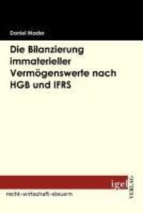 Die Bilanzierung immaterieller Vermögenswerte nach HGB und IFRS
