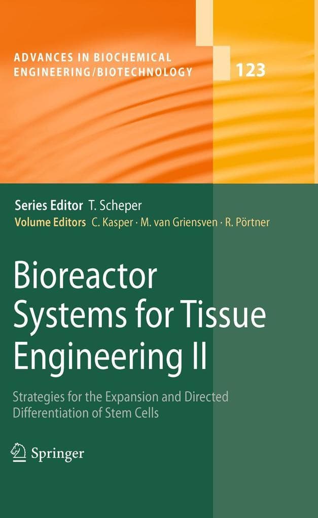 Bioreactor Systems for Tissue Engineering II