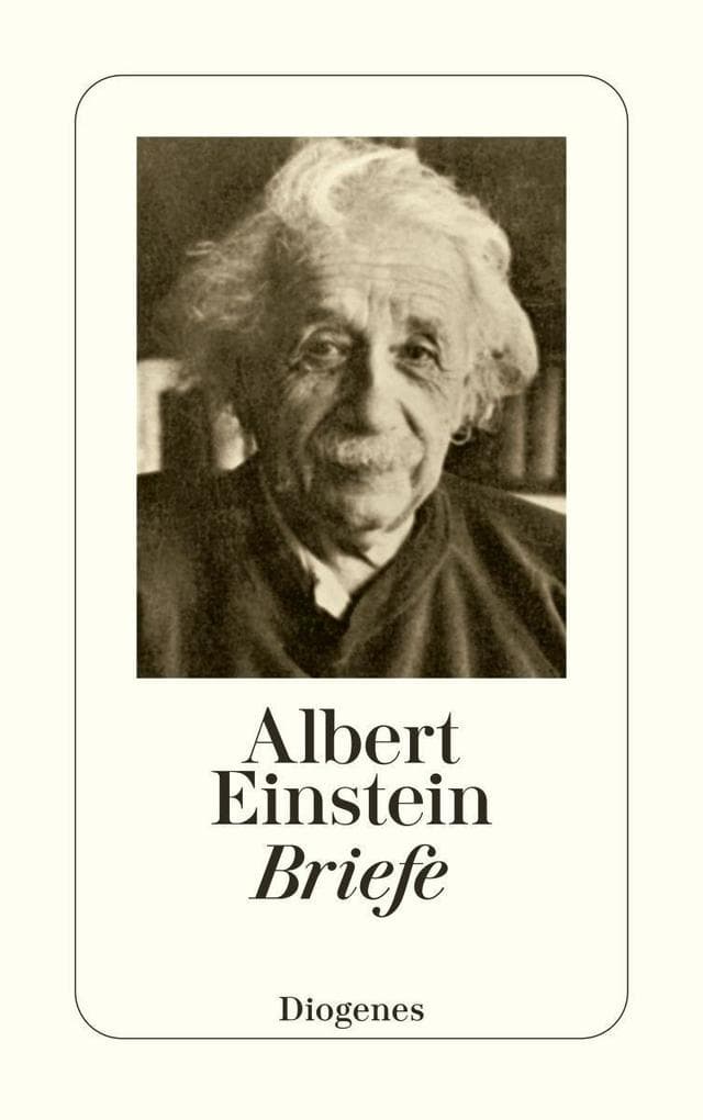 Briefe: Aus d. Nachlaß hrsg. v. Helen Dukas u. Banesh Hoffmann