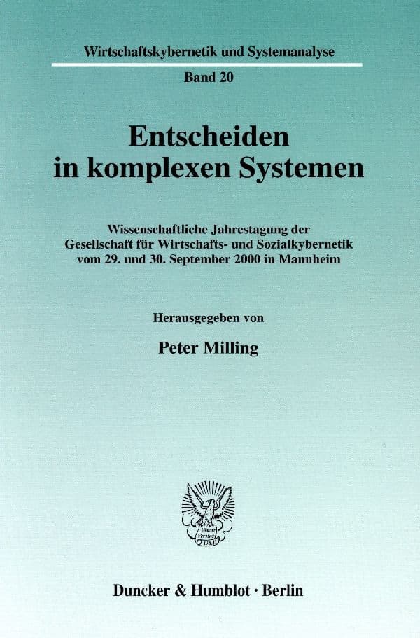 Entscheiden in komplexen Systemen