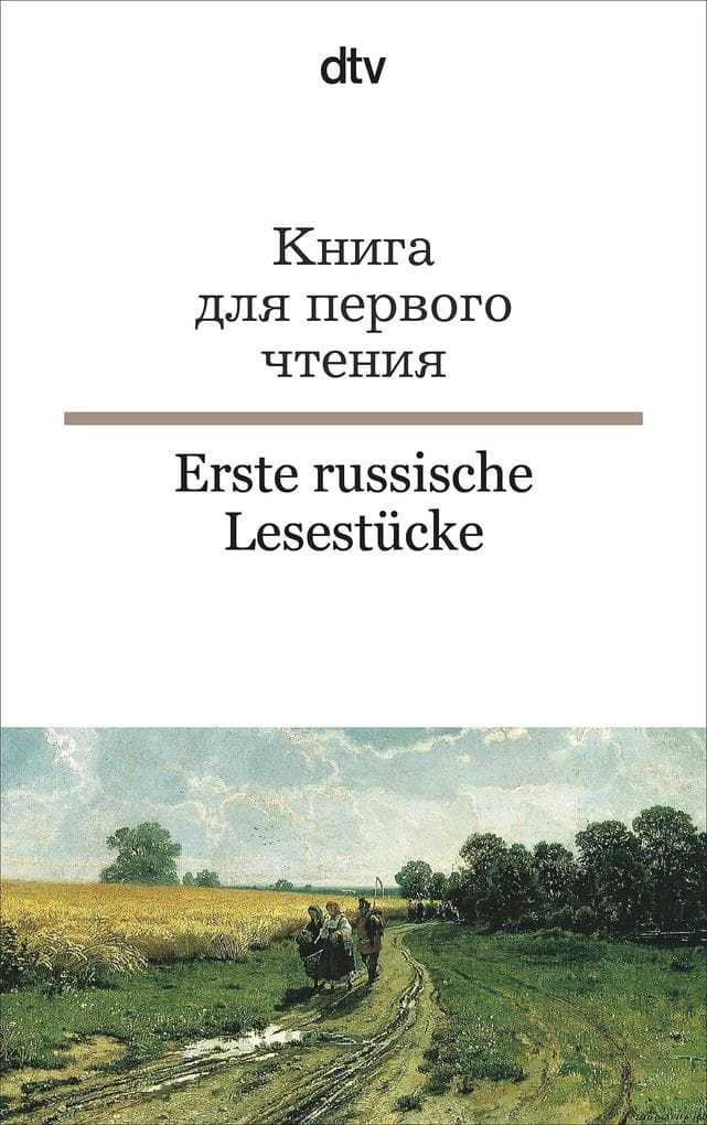 Erste russische Lesestücke / Kniga dlja pervogo ctenija