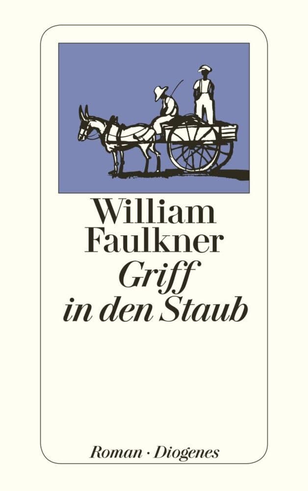 Griff in den Staub: Roman