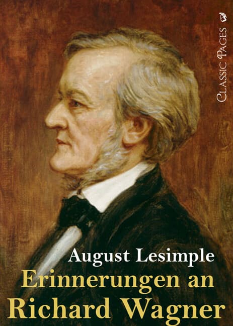 Erinnerungen an Richard Wagner
