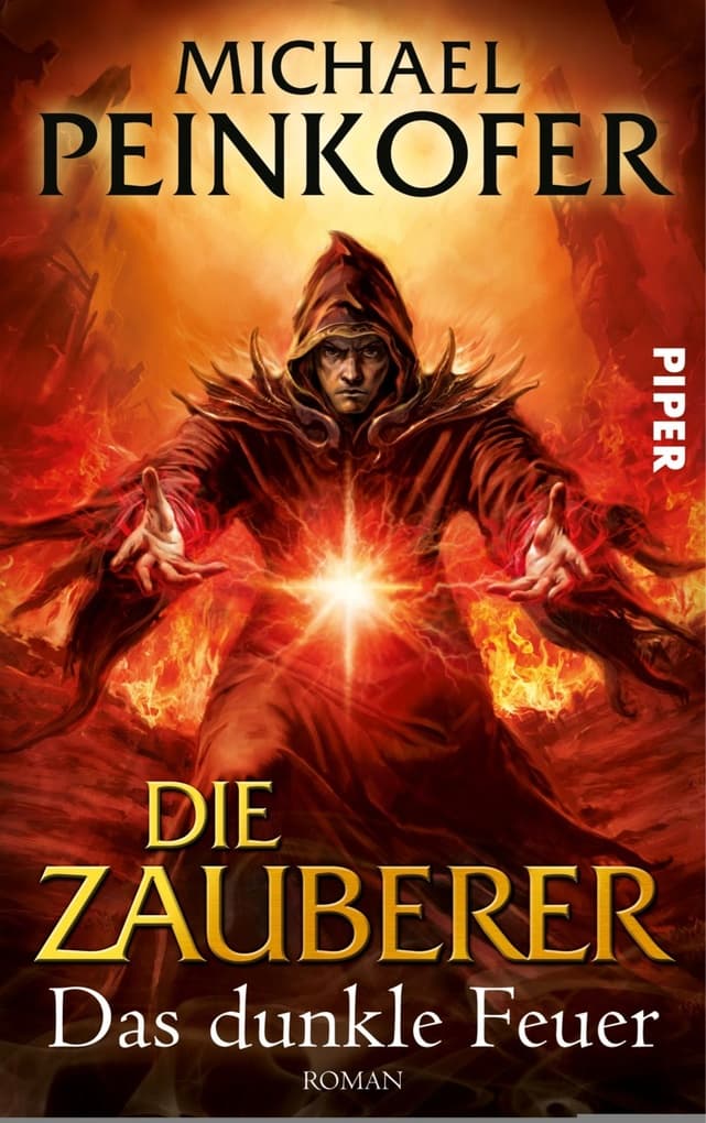 Die Zauberer. Das dunkle Feuer