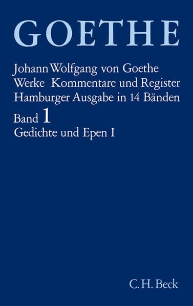 Goethes Werke Bd. 1: Gedichte und Epen I. Tl.1
