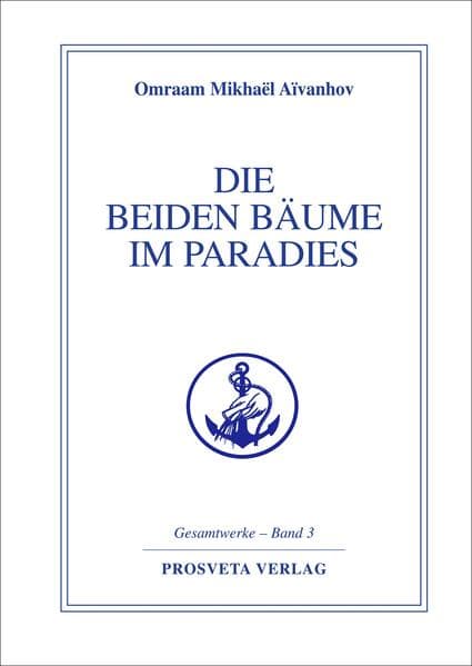 Die beiden Bäume im Paradies