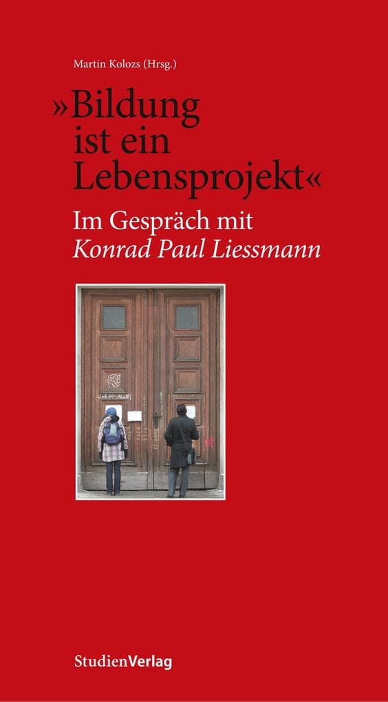 "Bildung ist ein Lebensprojekt": Im Gespräch mit Konrad Paul Liessmann