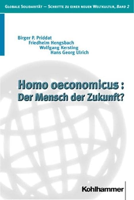 Homo oeconomicus, Der Mensch der Zukunft?