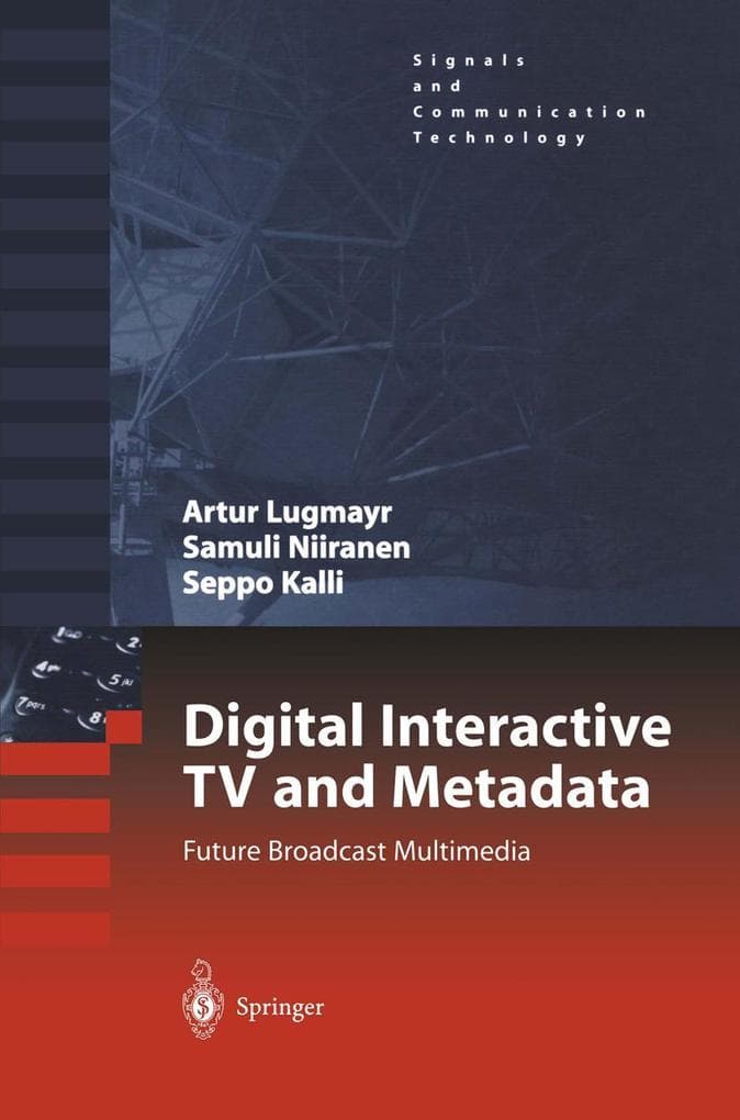Digital Interactive TV and Metadata