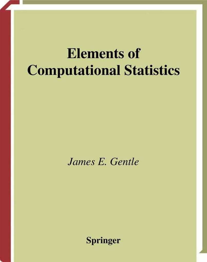 Elements of Computational Statistics