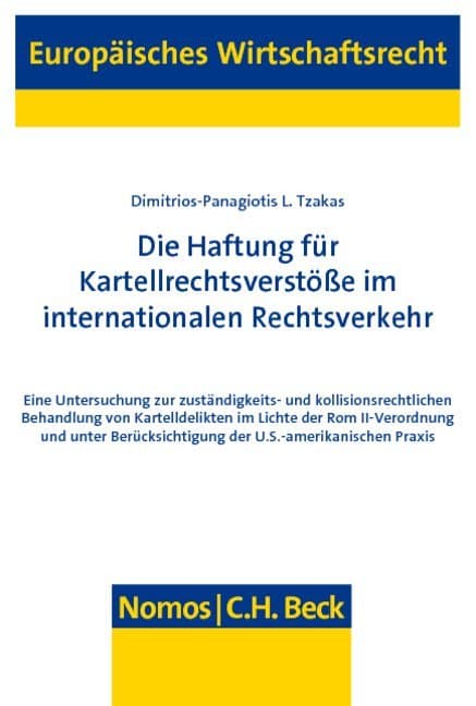 Die Haftung für Kartellrechtsverstöße im internationalen Rechtsverkehr