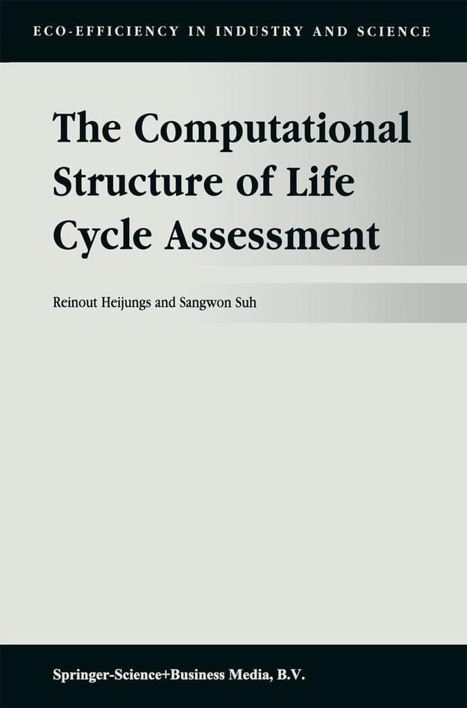 The Computational Structure of Life Cycle Assessment