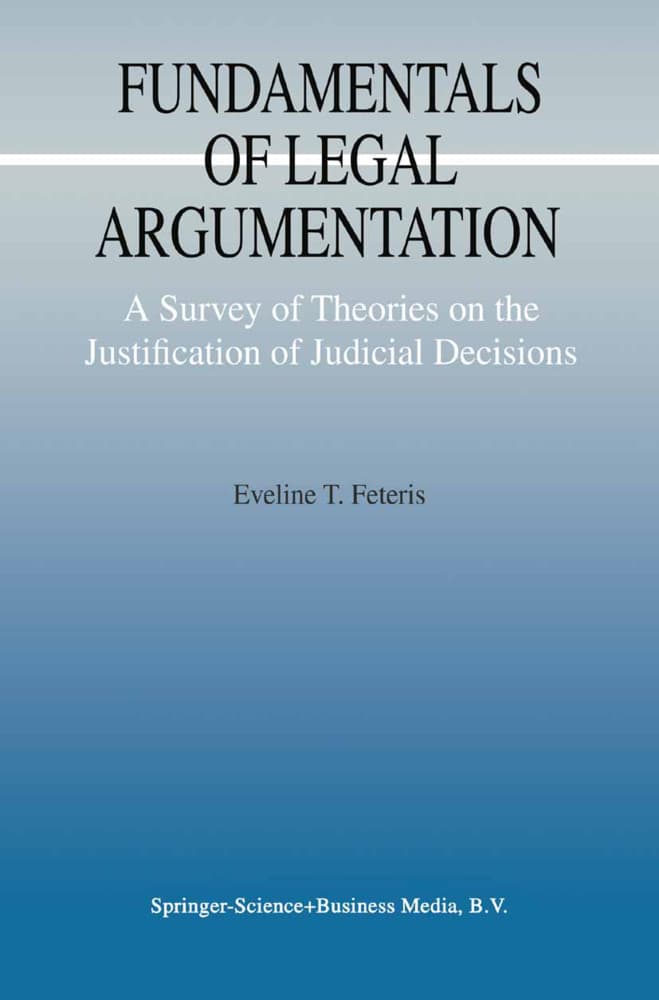 Fundamentals of Legal Argumentation