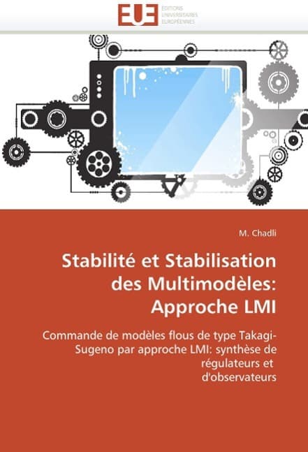 Stabilité et stabilisation des multimodèles