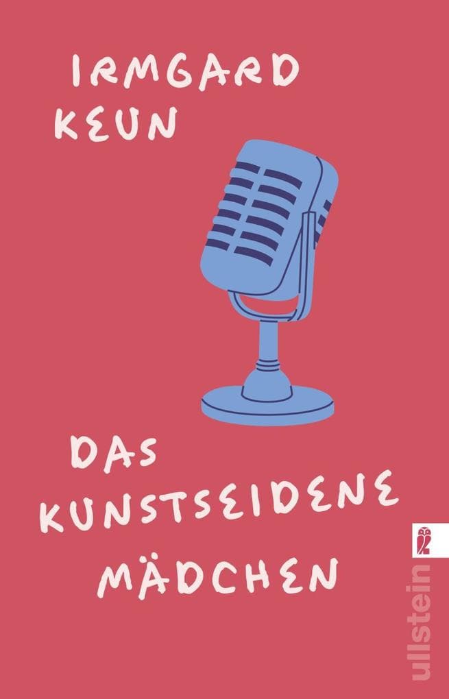 2. Irmgard Keun: Das kunstseidene Mädchen