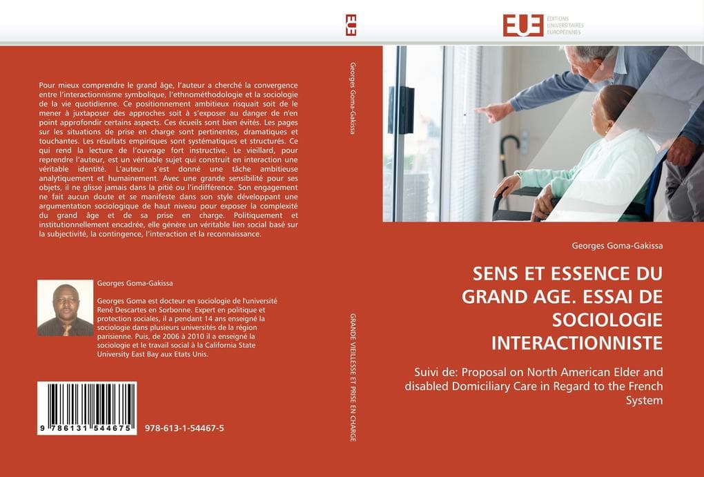 Sens et essence du grand age. essai de sociologie interactionniste