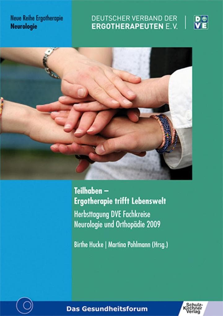 Teilhaben - Ergotherapie trifft Lebenswelt