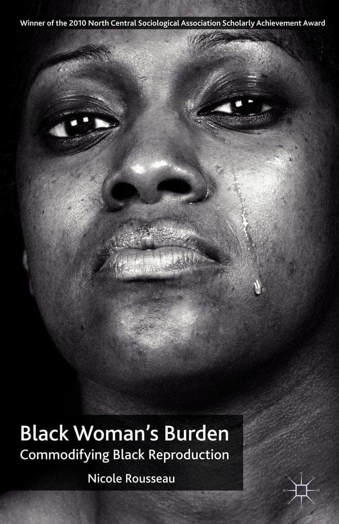 Black Woman's Burden