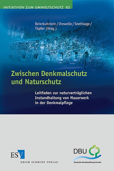 Zwischen Denkmalschutz und Naturschutz