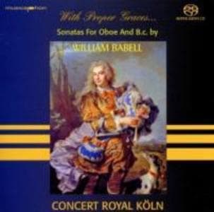 With Proper Graces...12 Sonaten Für Oboe U.B.C.