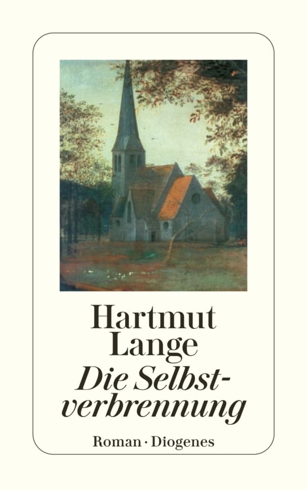 Die Selbstverbrennung: Roman