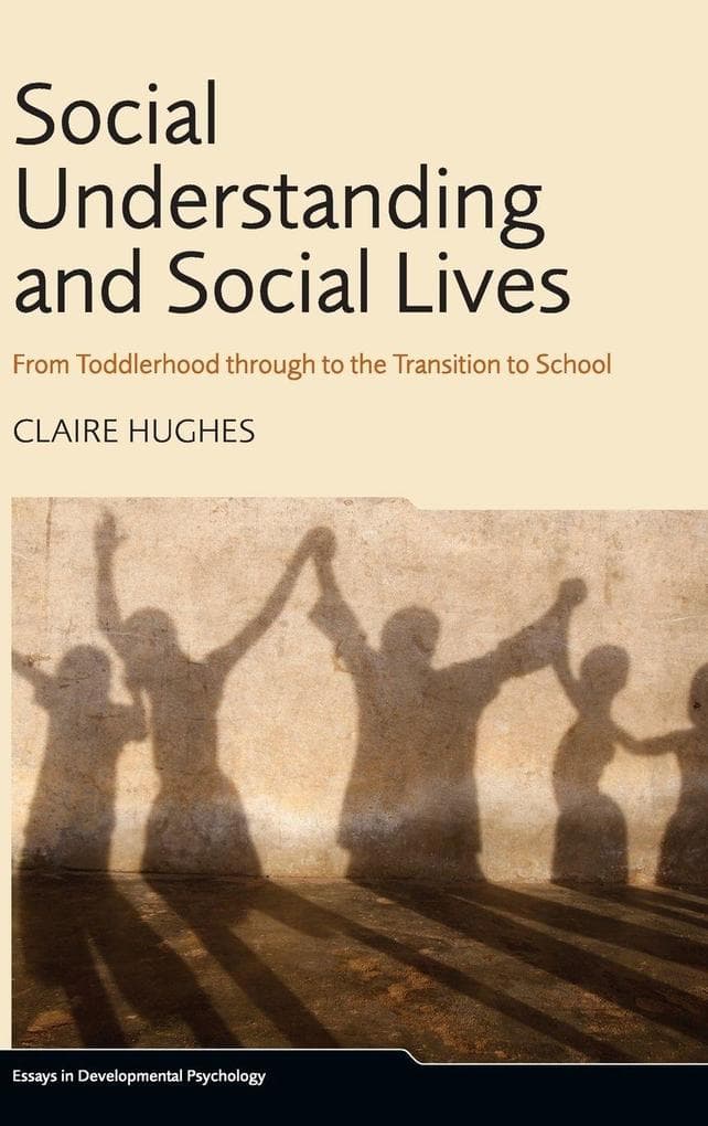 Social Understanding and Social Lives