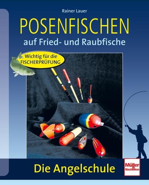 Posenfischen; .
